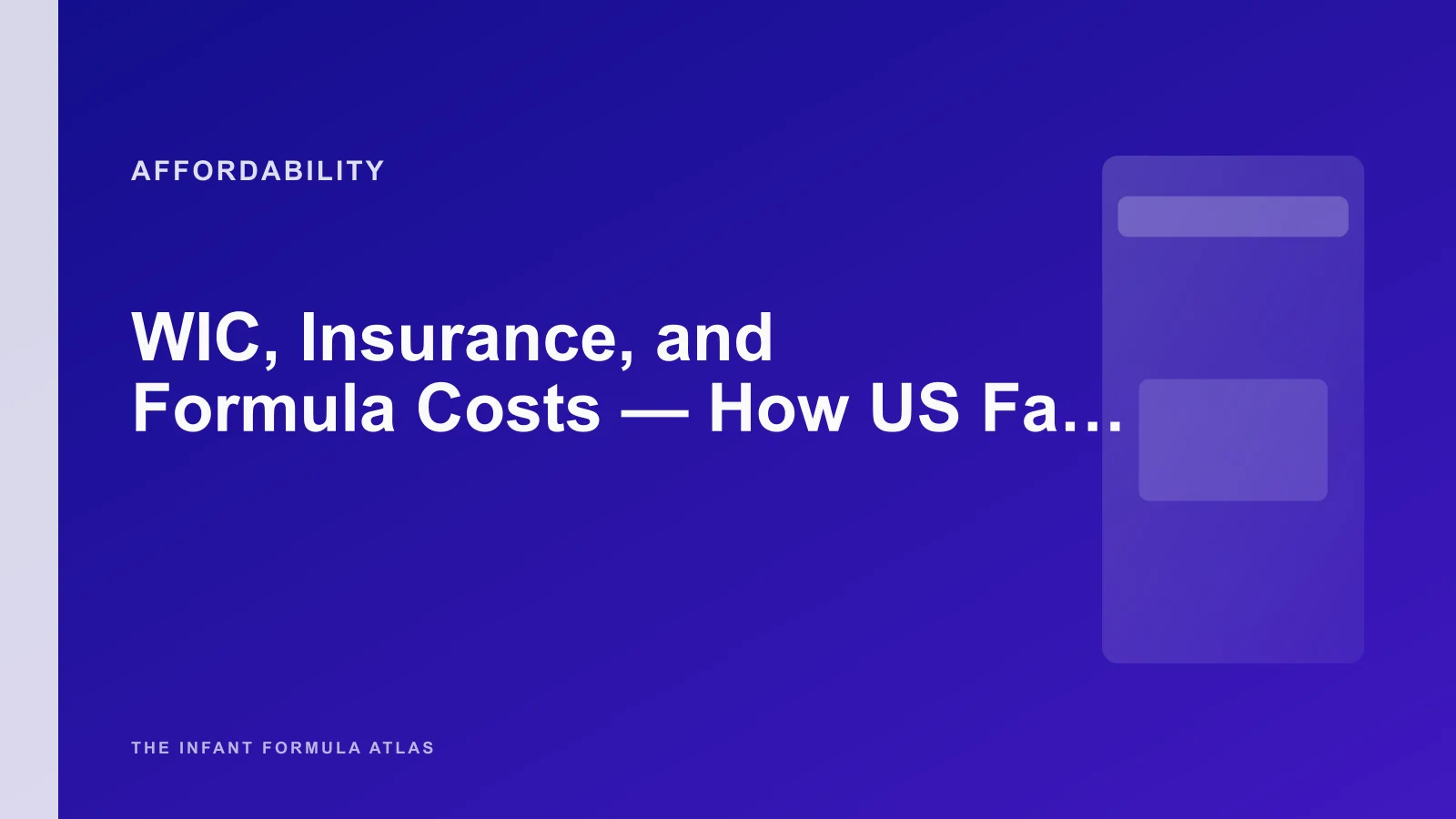WIC, Insurance, and Formula Costs - How US Families Actually Pay for Infant Formula