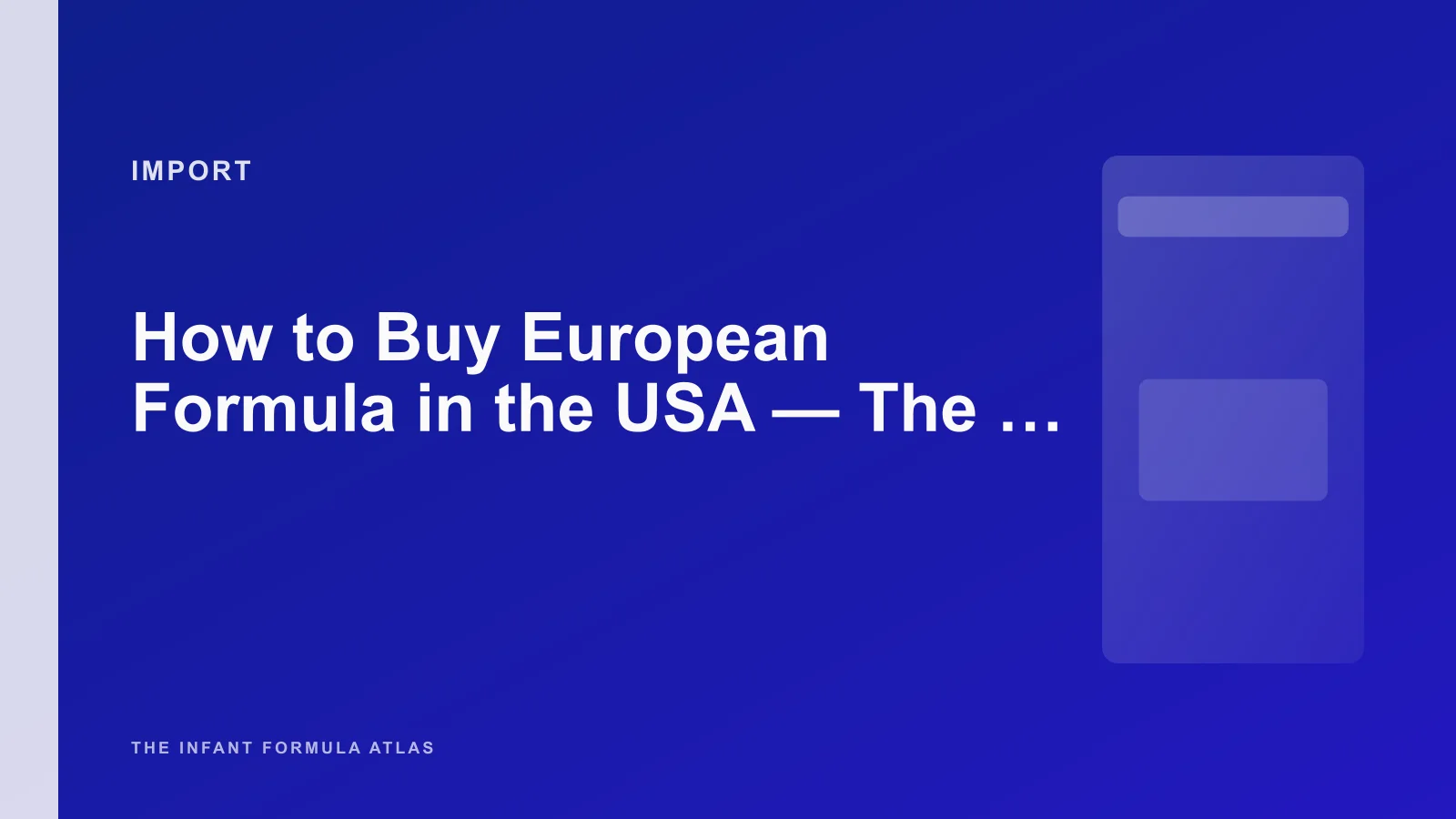 How to Buy European Formula in the USA - The Complete 2026 Guide